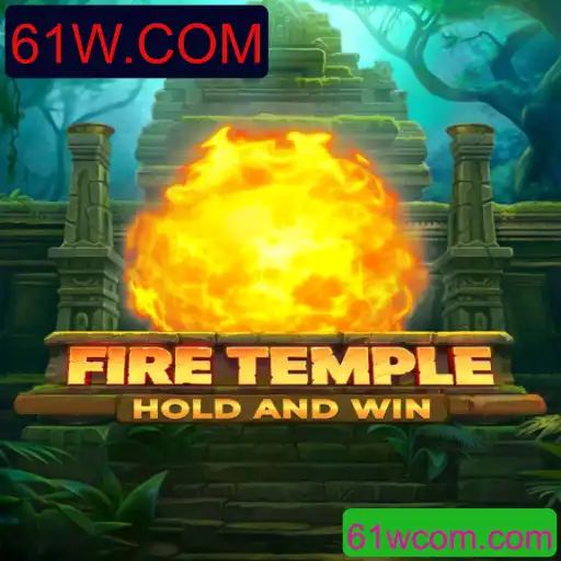 Explorando o Mundo de FireTemple: Um Jogo de Estratégia Inovador com o 61W.COM